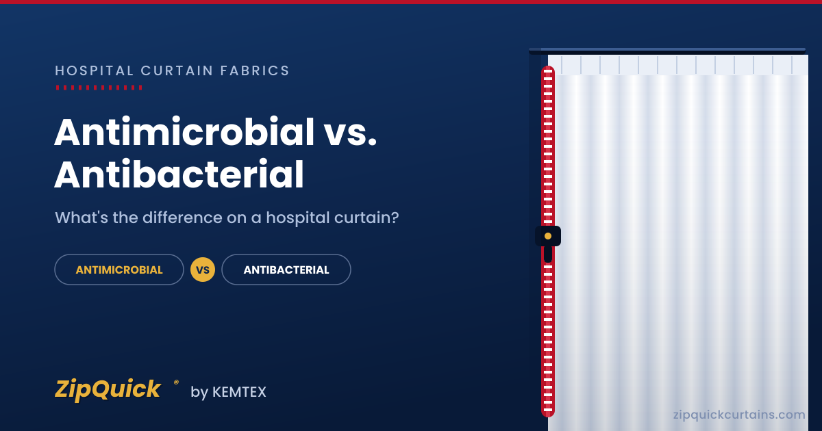 Antimicrobial vs. Antibacterial Hospital Curtains: What's the Difference?